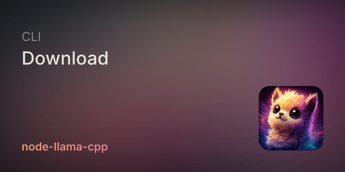Source download command node llama cpp